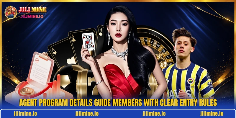 Agent program details guide members with clear entry rules