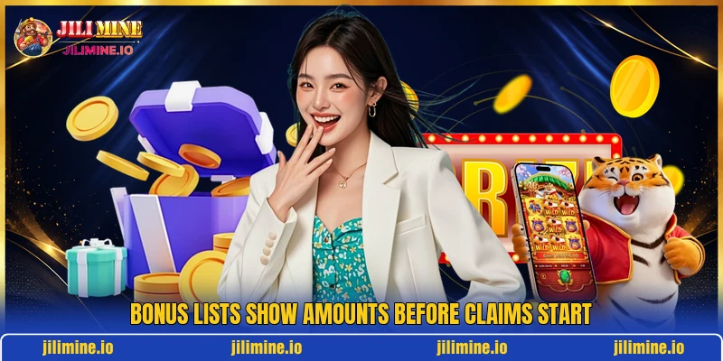 Bonus lists show amounts before claims start Bonus lists show amounts before claims start