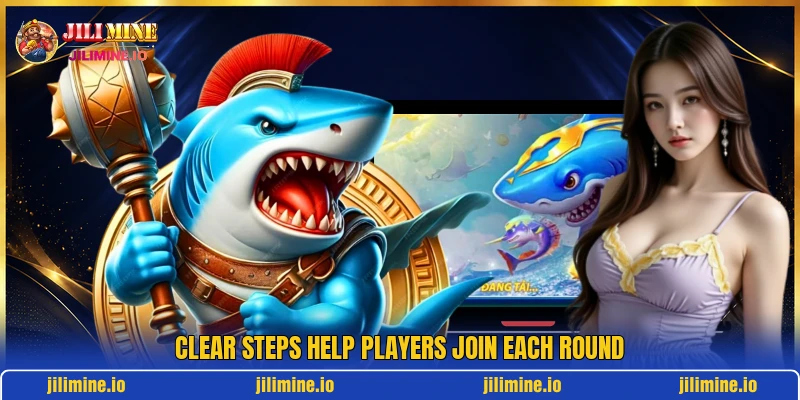 Clear steps help players join each round