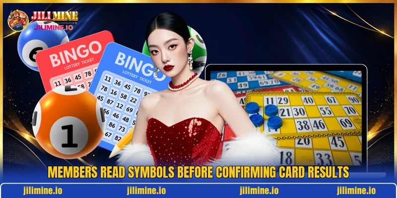 Members read symbols before confirming card results