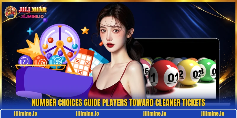 Number choices guide players toward cleaner tickets