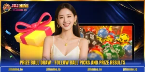 Prize Ball Draw - Follow Ball Picks And Prize Results