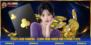 Pusoy Card Ranking - Learn Hand Order And Strong Plays